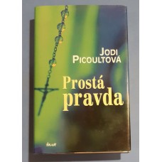 Jodi Picoult - Prostá pravda